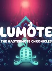 Lumote: The Mastermote Chronicles