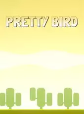 Pretty Bird
