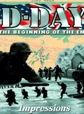 D-Day: The Beginning of the End