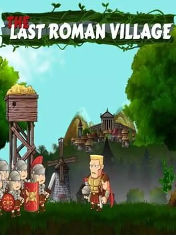 The Last Roman Village