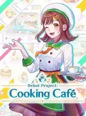 Debut Project: Cooking Cafe
