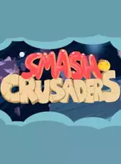 Smash Crusaders