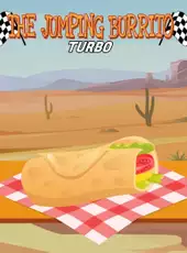 The Jumping Burrito: Turbo