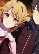 Yahari Game Demo Ore no Seishun Love-come wa Machigatteiru. Kan