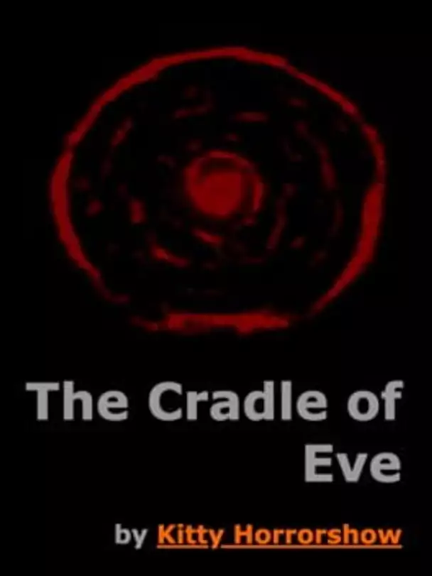 The Cradle of Eve