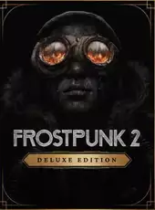 Frostpunk 2: Deluxe Edition