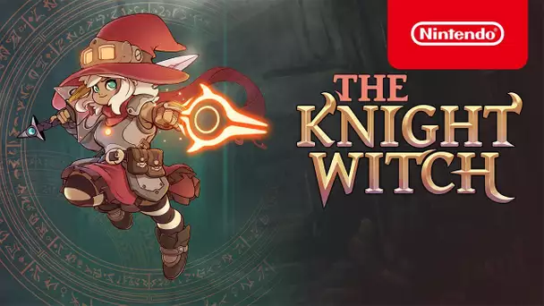 The Knight Witch - Launch Trailer - Nintendo Switch