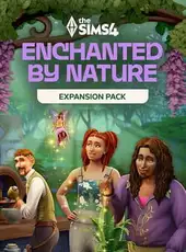 The Sims 4: Enchanted by Nature