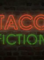 Taco Fiction