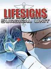 LifeSigns: Surgical Unit