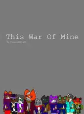 This War of Mine