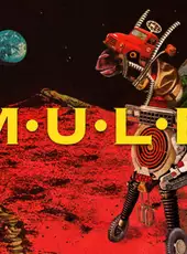 M.U.L.E.