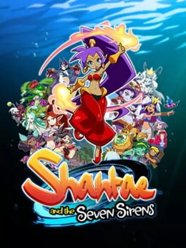 Shantae and the Seven Sirens