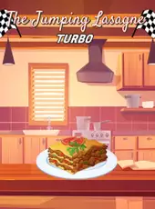 The Jumping Lasagne: Turbo