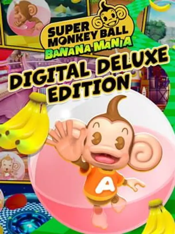 Super Monkey Ball: Banana Mania - Digital Deluxe Edition
