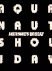 Aquanaut's Holiday