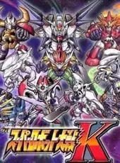 Super Robot Taisen K