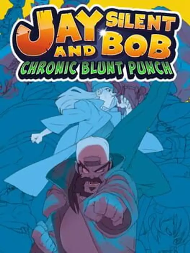 Jay and Silent Bob: Chronic Blunt Punch