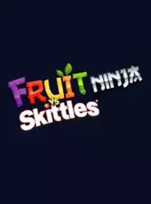 Fruit Ninja vs Skittles