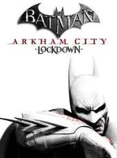Batman: Arkham City Lockdown