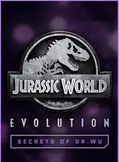 Jurassic World Evolution: Secrets of Dr. Wu