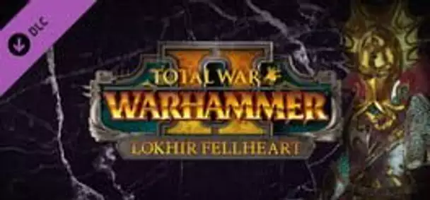 Total War: Warhammer II - Lokhir Fellheart