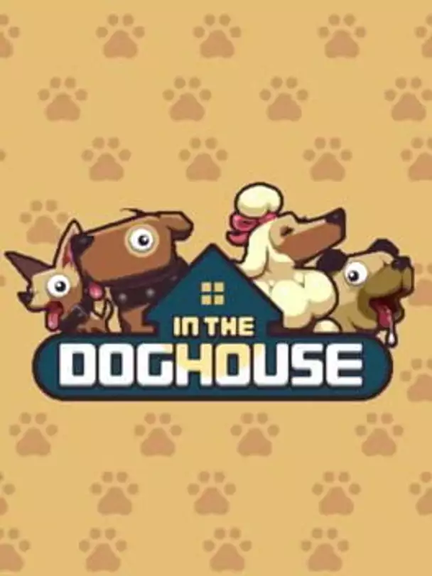 In The Dog House