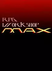 RPG Workshop Max