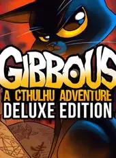 Gibbous: A Cthulhu Adventure - Deluxe Edition