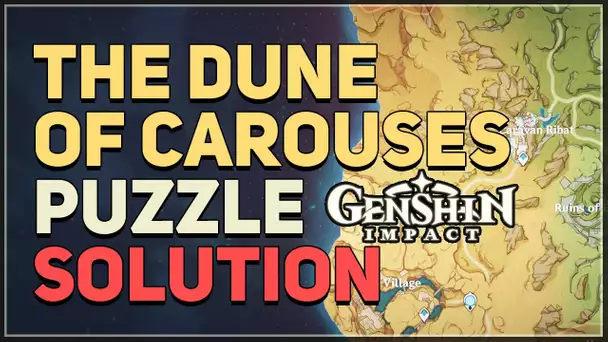 The Dune of Carouses Puzzle Genshin Impact