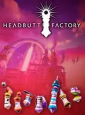 Headbutt Factory