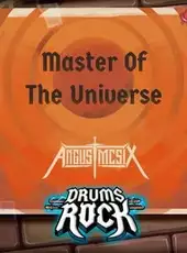 Drums Rock: Angus McSix - 'Master of the Universe'