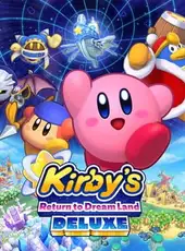 Kirby’s Return to Dream Land Deluxe