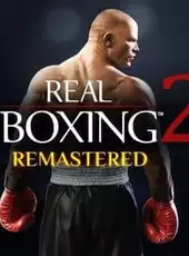 Real Boxing 2: Remastered