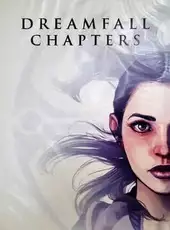 Dreamfall Chapters: Book One - Reborn
