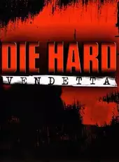 Die Hard: Vendetta