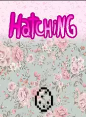 Hatching