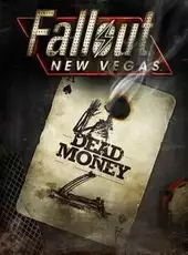 Fallout: New Vegas - Dead Money