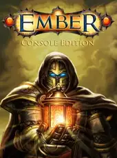 Ember: Console Edition