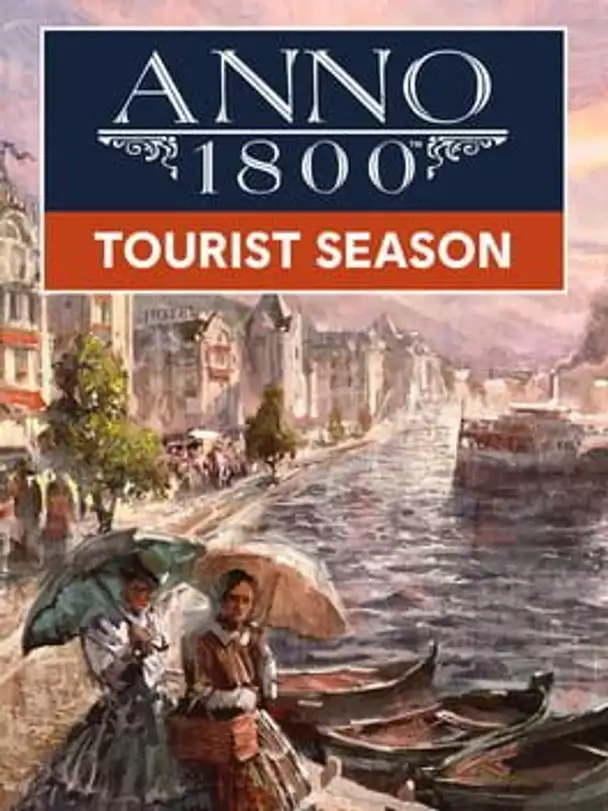 Anno 1800: Tourist Season