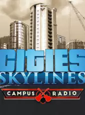 Cities: Skylines - Campus Radio