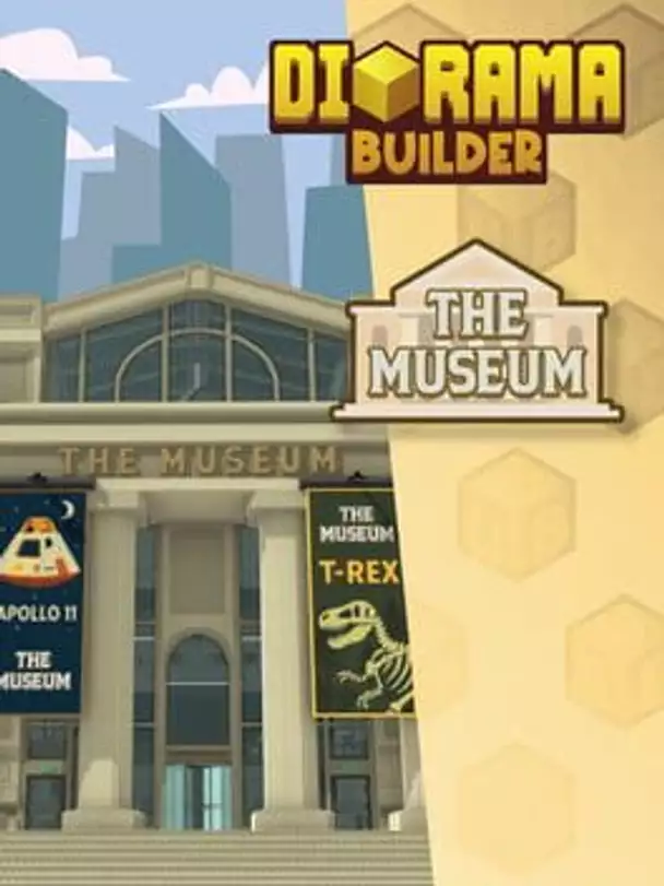 Diorama Builder: The Museum