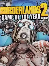 Borderlands 2: Game of the Year Edition