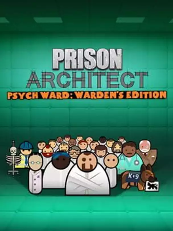 Prison Architect: Psych Ward - Warden's Edition