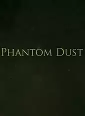 Phantom Dust