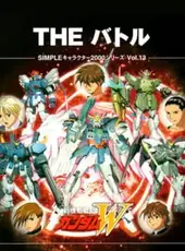 Simple Characters 2000 Series Vol. 13: Kidou Senki Gundam W - The Battle