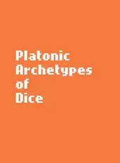 Platonic Archetypes of Dice