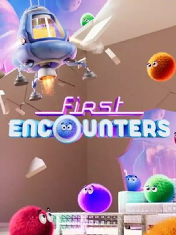 First Encounters