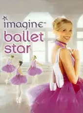 Imagine: Ballet Star