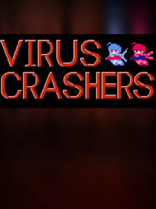 Virus Crashers